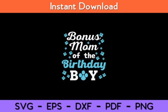 Bonus Mom of the Birthday Boy Dog Paw Review