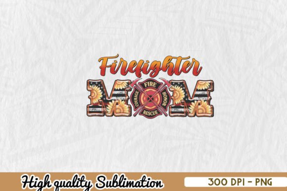 Firefighter Mom Sublimation Western PNG Review